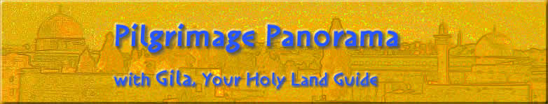 Holy Land tours with Gila